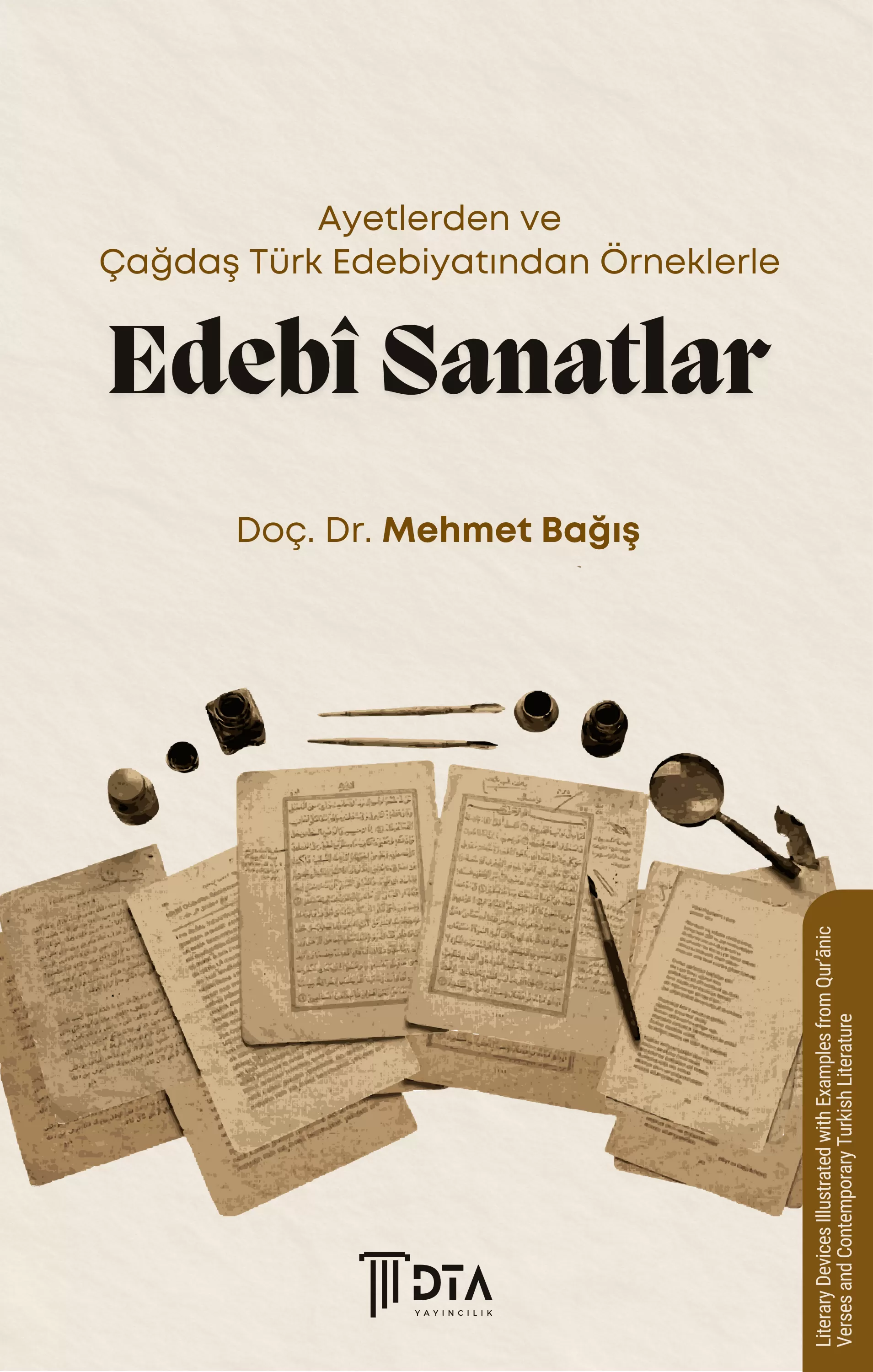 Ayetlerden ve Çağdaş Türk Edebiyatından Örneklerle Edebî Sanatlar