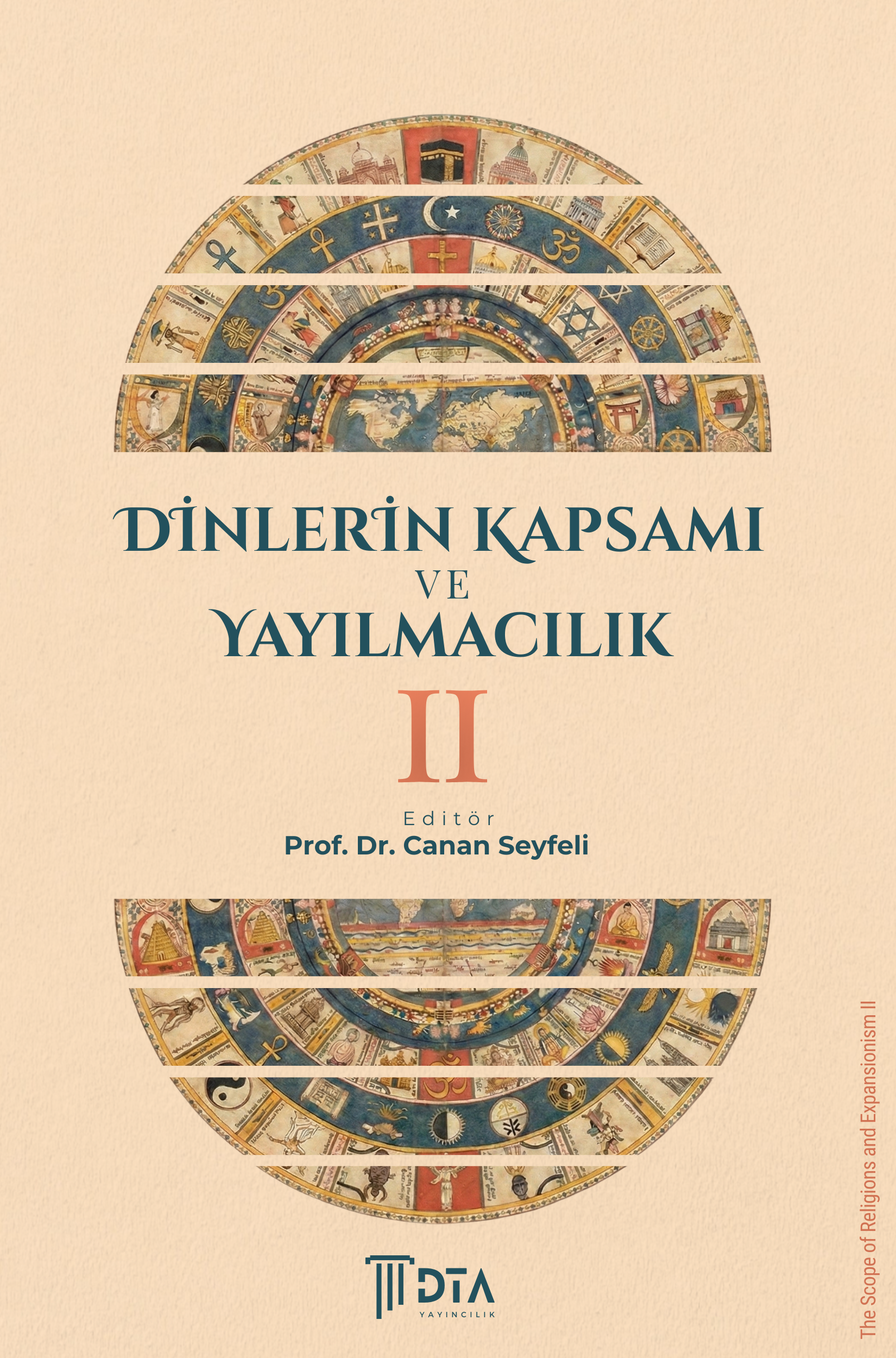 Dinlerin Kapsamı ve Yayılmacılık II