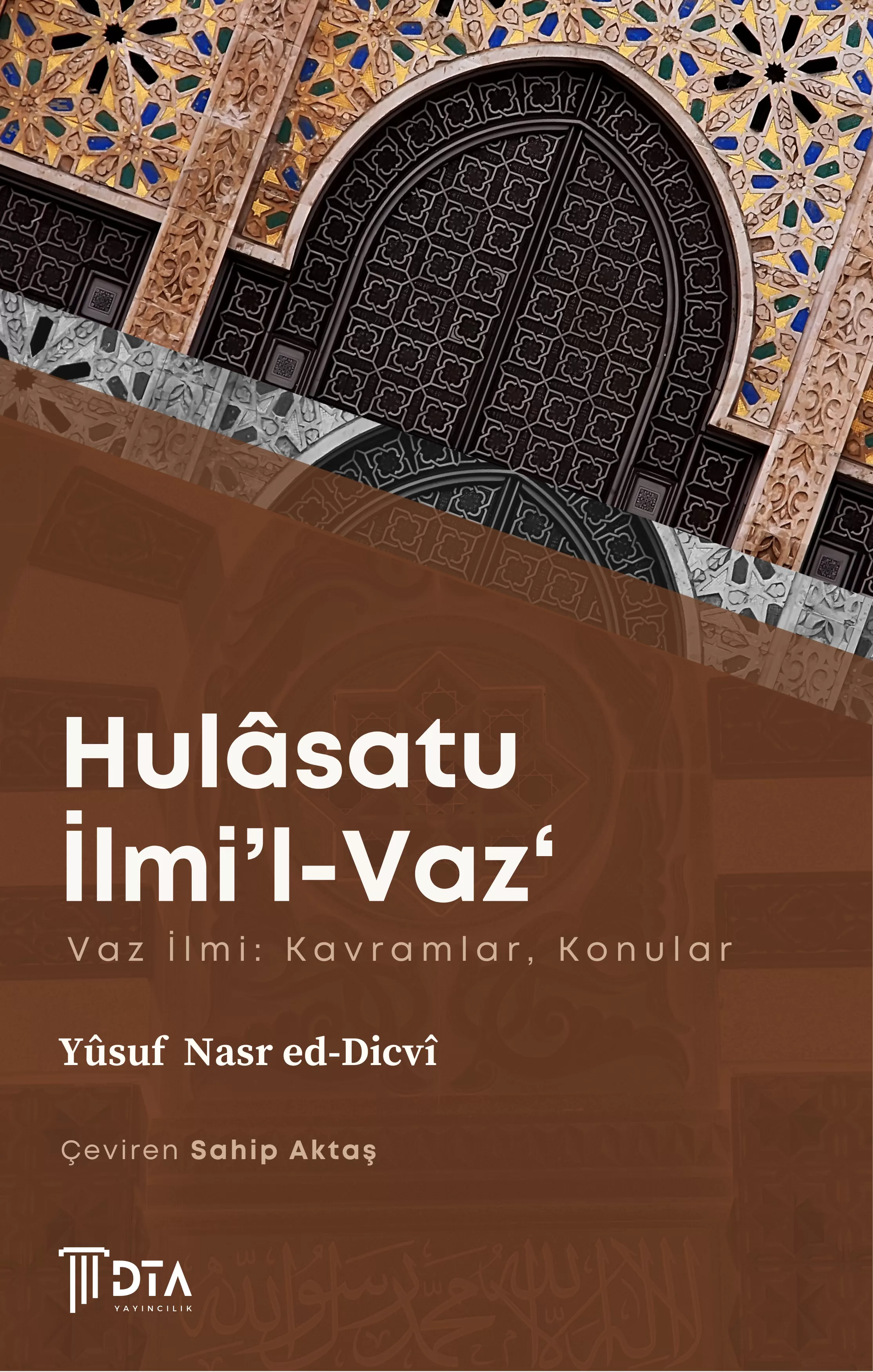 Hulâsatu İlmi’l-Vaz‘ (Vaz İlmi: Kavramlar, Konular)