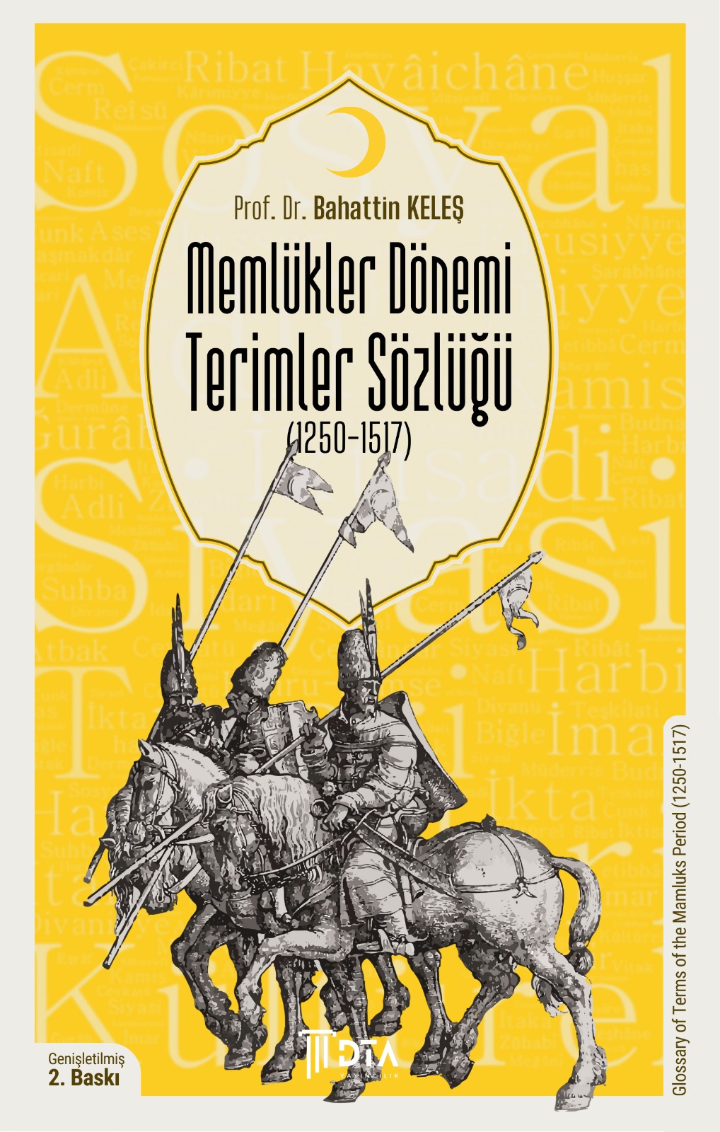 Memlükler Dönemi Terimler Sözlüğü (1250-1517)