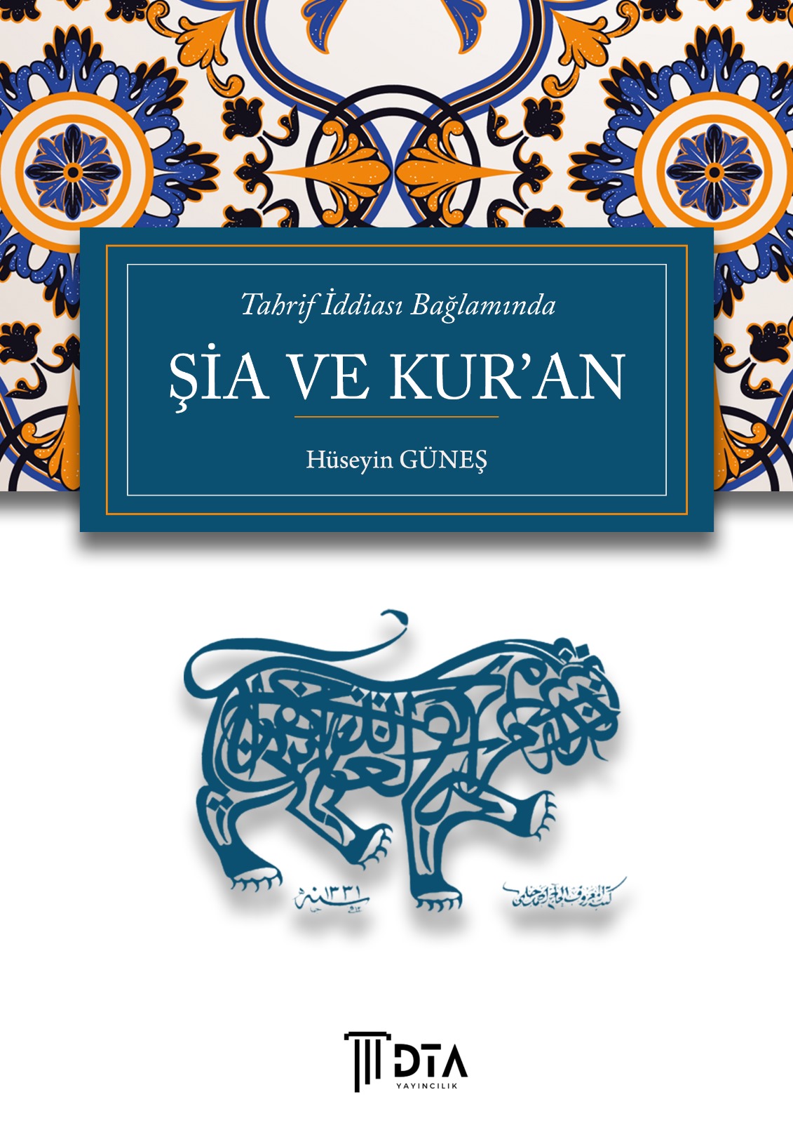 Tahrif İddiası Bağlamında Şia ve Kur’ân