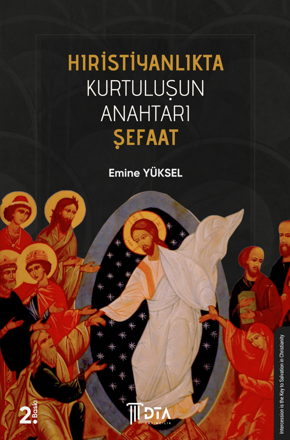Hıristiyanlıkta Kurtuluşun Anahtarı Şefaat